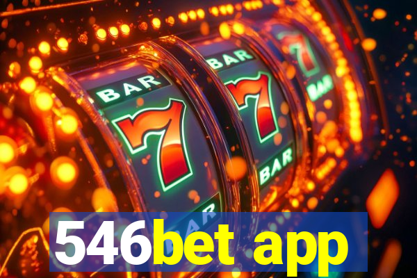 546bet app